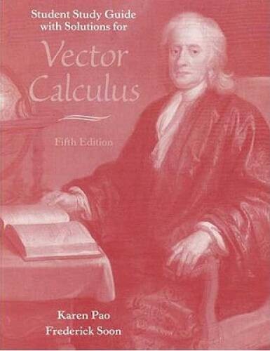 Vector Calculus Study Guide Solutions Manual – Paperback By Karen Pao – GOOD