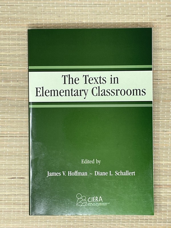 The Texts in Elementary Classrooms (Center for Improvement of Early Reading)