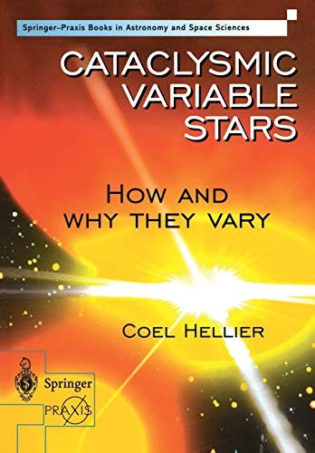 Cataclysmic Variable Stars – How and Wh… by Hellier, Coel Paperback / softback