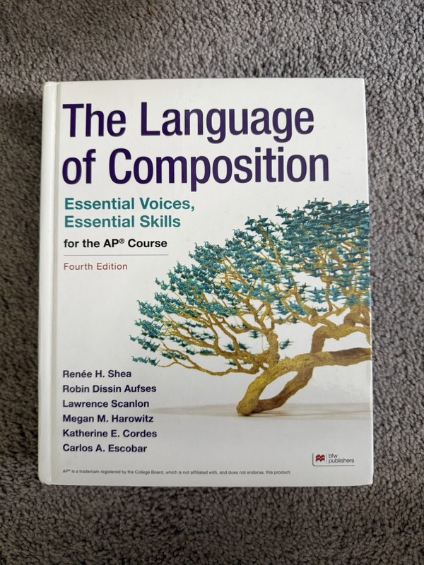 The Language of Composition 4th Ed Advanced AP Course Hardcover 2023