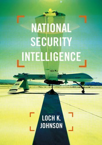 National Security Intelligence by Loch K. Johnson