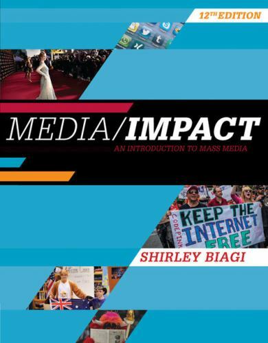 Media/Impact: An Introduction to Mass Media by Biagi, Shirley