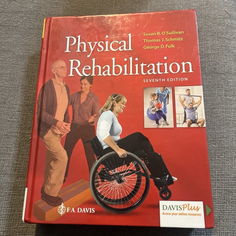 Physical Rehabilitation by George Fulk, Thomas J. Schmitz , Susan B. O'Sullivan gallery