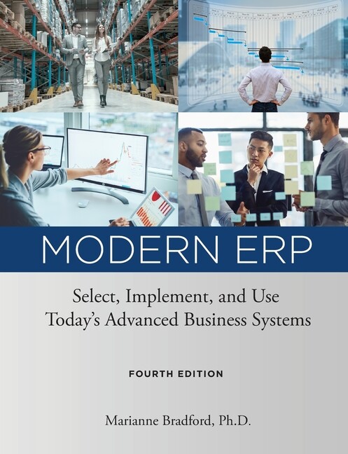 Modern Erp: Select, Implement, And Use Today’s Advanced Business Systems