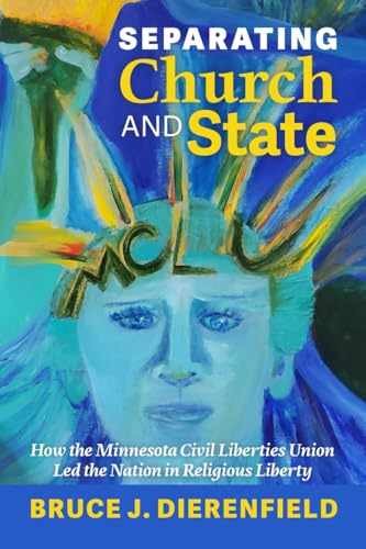 Separating Church and State: – Paperback, by Bruce J. Dierenfield – Very Good
