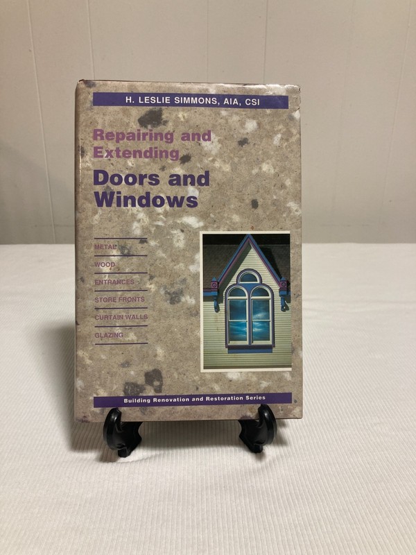 Repairing and Extending Doors and Windows H.L. Simmons (HCDJ, 1991, G+)