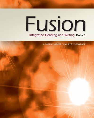 New 1st Editions in Developmental English Ser.: Fusion : Integrated Reading and
