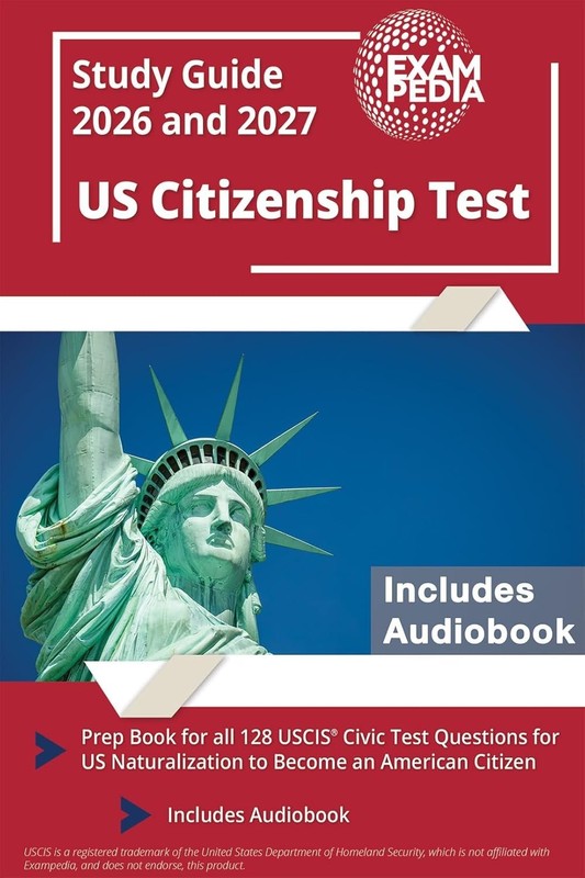 US Citizenship Test Study Guide 2026 and 2027: Prep Book for all 128 USCIS Civic gallery