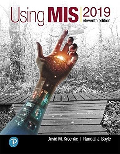 Using MIS (11th Edition) – Paperback By Kroenke, David – VERY GOOD