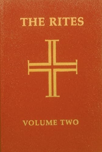Rites of the Catholic Church (Rites of the Catholic Church, Vol. 2)