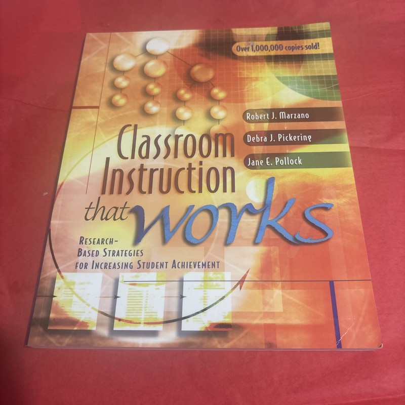 Classroom Instruction That Works : Research-Based Strategies for Increasing…