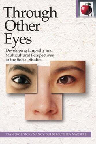 Through Others Eyes: Developing Empathy and Multicultural Perspectives in the