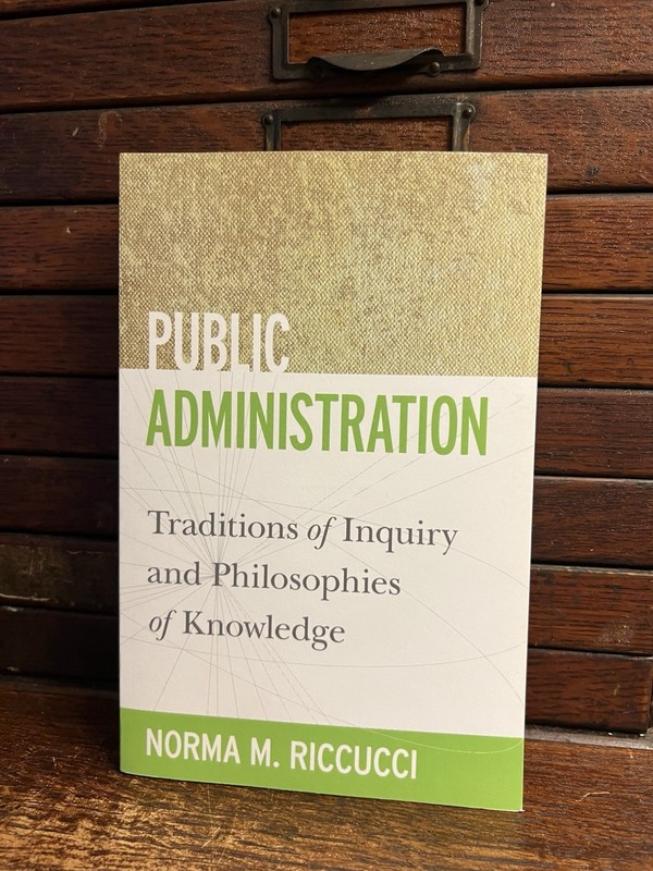 Public Administration: Traditions by Norman Riccucci – Trade Paperback Book – NM