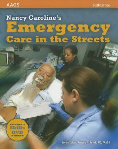 Nancy Caroline’s Emergency Care in the Streets [With DVD] by Caroline, Nancy L.