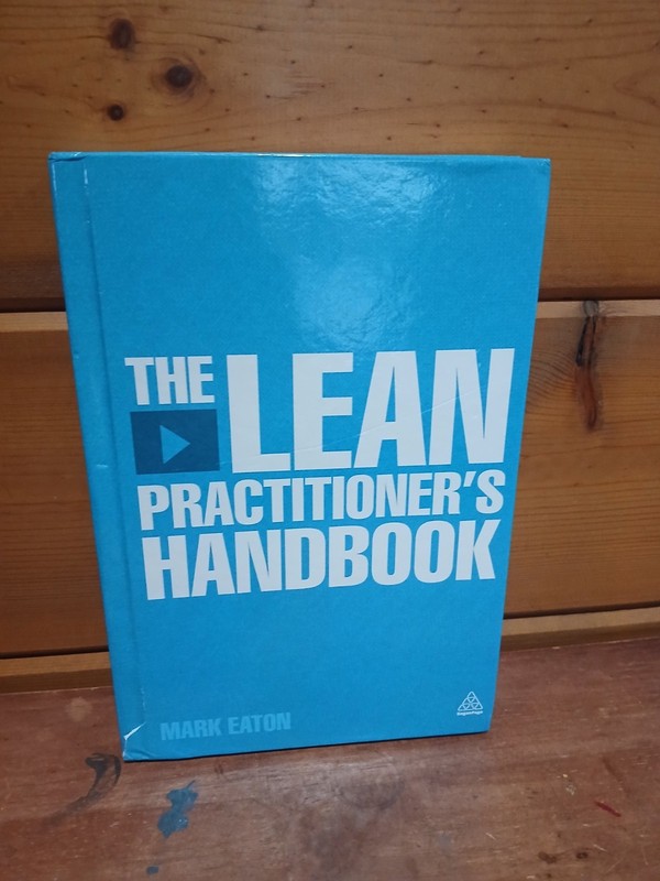 The Lean Practitioner’s Handbooks by Mark Eaton: Damaged Good