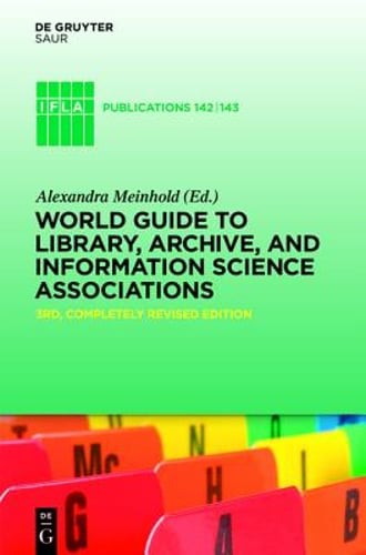 World Guide to Library, Archive, and Information Science Associations: Used