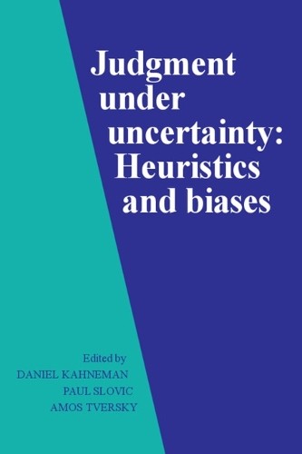 Judgment under Uncertainty: Heuristi… by Kahneman, Daniel Paperback / softback