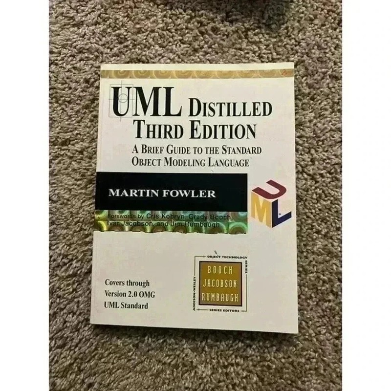 Martin Fowler UML Distilled: Brief Guide to Standard Object Modeling Language