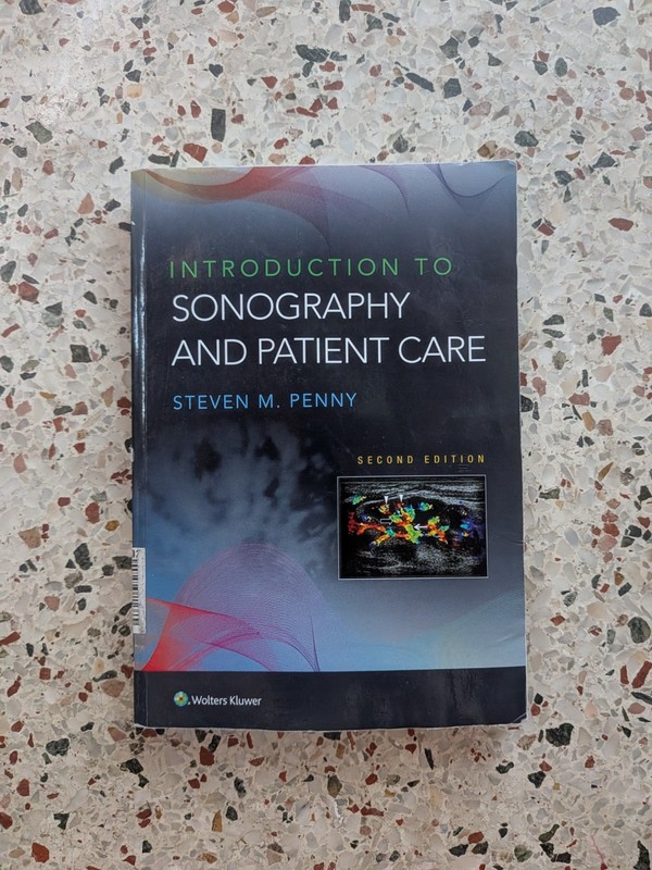 Introduction to Sonography and Patient Care by Steven M. Penny (2020, Trade…