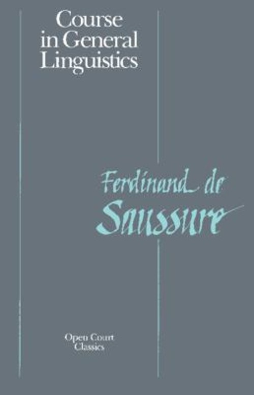 Course in General Linguistics Paperback Ferdinand la Saussure