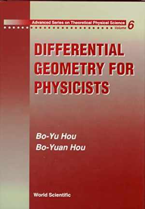 Differential Geometry for Physicists – Hardcover, by Hou Bo-Yu Hou – Good