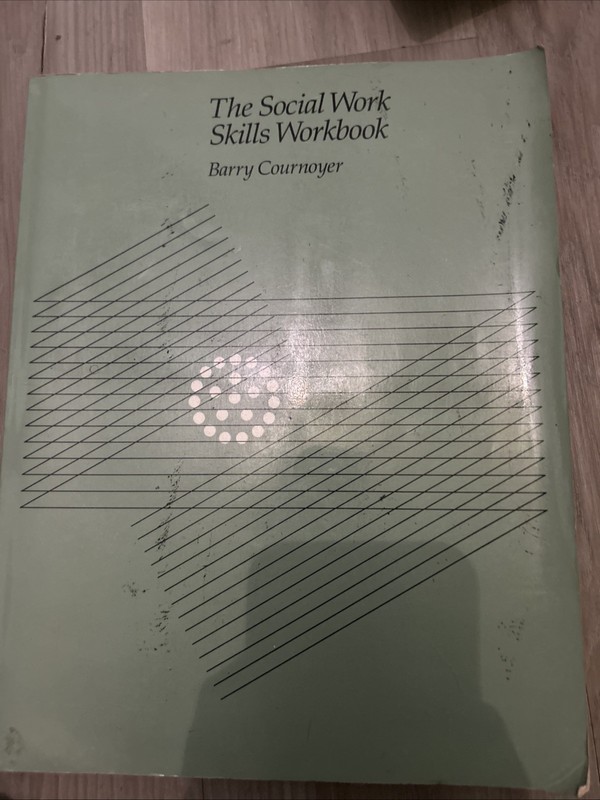 The Social Work Skills Workbook Barry R. Cournoyer Paperback