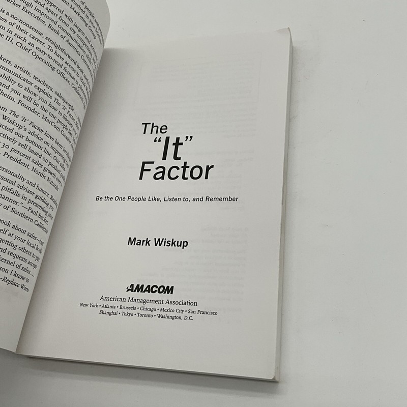 The It Factor: Be the One People Like, Listen To, and Remember by Wiskup, MarkBZ gallery