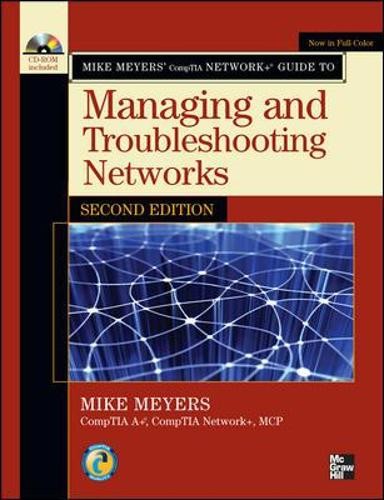 Mike Meyers’ CompTIA Network+ Guide to…, Meyers, Mike