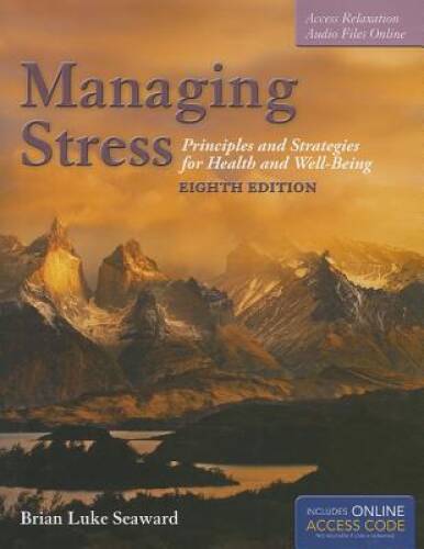Managing Stress: Principles and Strategies for Health and Well-Being – GOOD