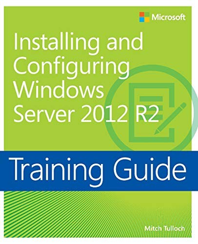 Training Guide Installing and Config…, Tulloch, Mitch