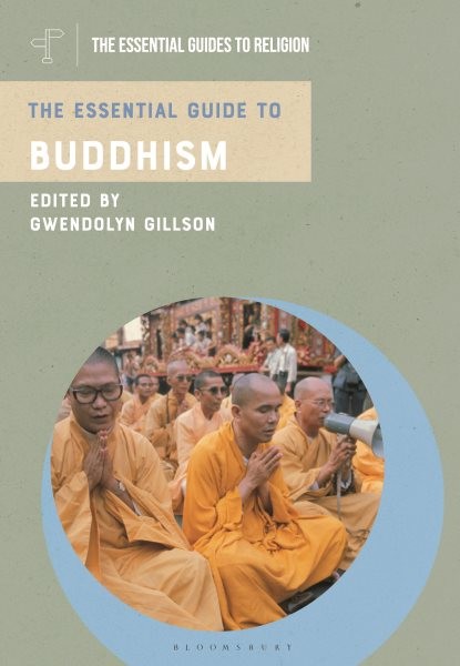 Essential Guide to Buddhism, Hardcover by Gillson, Gwendolyn (EDT), Like New …