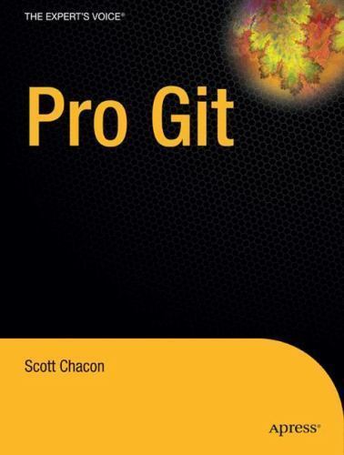 Pro Git, Paperback by Chacon, Scott, Brand New, Free shipping in the US