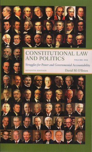 Constitutional Law and Politics Volume 1 David O’Brien