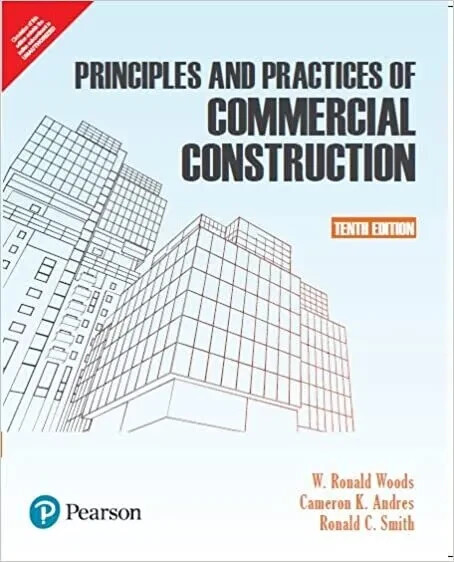 Principles &Practices of Commercial Construction 10th INTL ED