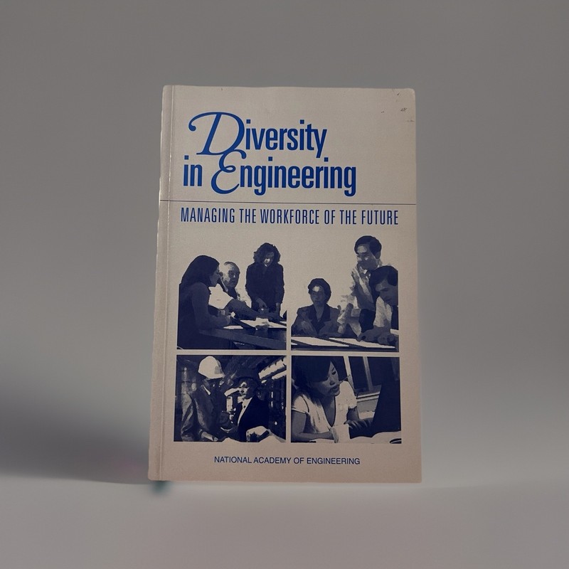 Diversity in Engineering: Managing the Workforce of the Future – Paperback 2002