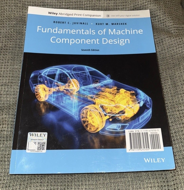 Fundamentals of Machine Component Design Seventh Edition – Juvinall Marshek