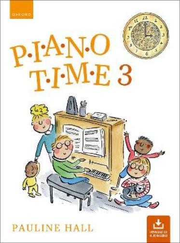 Piano Time 3 (Third Edition) (Sheet Music) Piano Time (UK IMPORT)