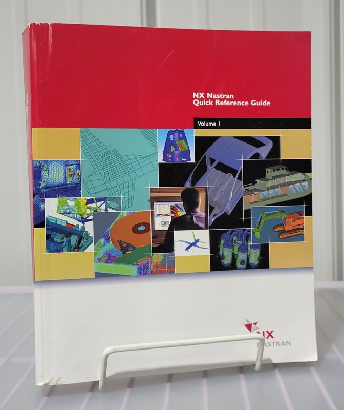2004 NX Nastran Quick Reference 705 Page Guide Volume 1 UGS PLM Solutions