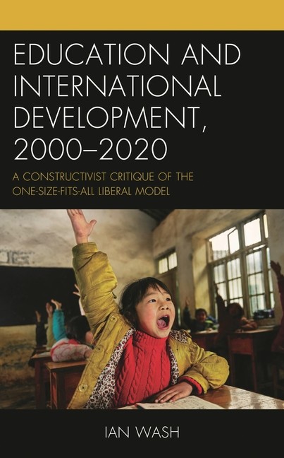 Education And International Development, 2000-2020: A Constr…