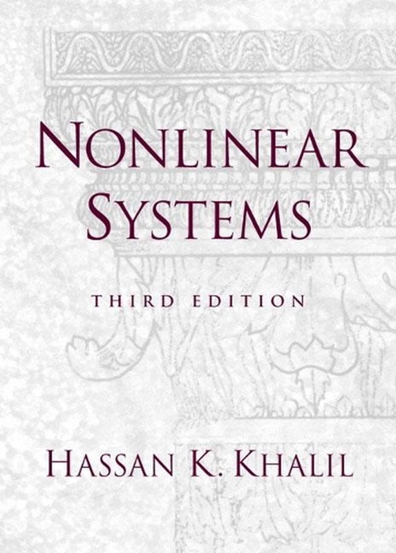 Nonlinear Systems: NONLINEAR SYSTEMS _c3 by Hassan Khalil (English) Hardcover Bo