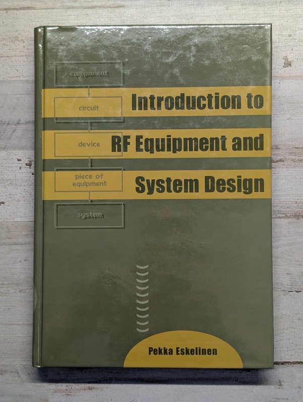 Introduction to RF Equipment and System Design Pekka Eskelinen 2004 Engineering