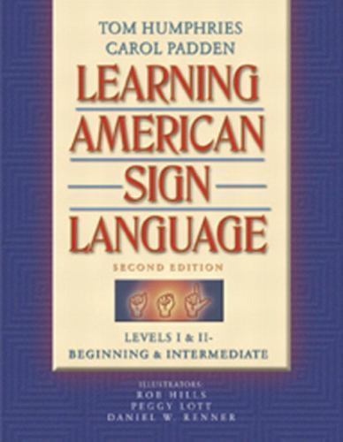 Learning American Sign Language : Levels I & Ii–Beginning & Intermediate, Pa…