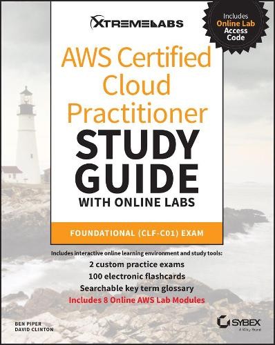 AWS Certified Cloud Practitioner Study Gui… by Piper, Ben Paperback / softback