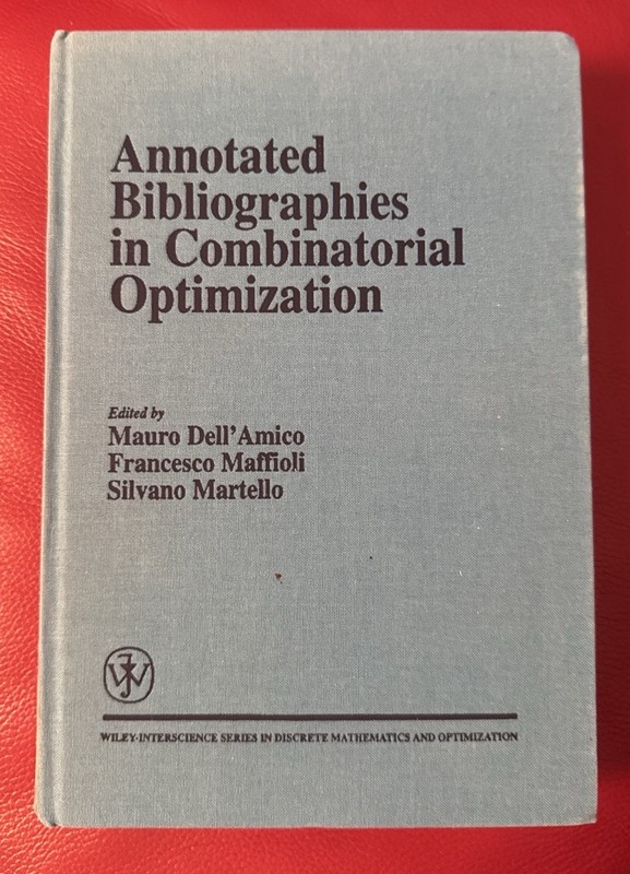 Annotated Bibliographies in Combinatorial Optimization (Wiley Interscience…