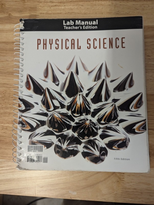 Physical Science Teacher Edition Lab Manual, 5th Ed Bob Jones Press BJU