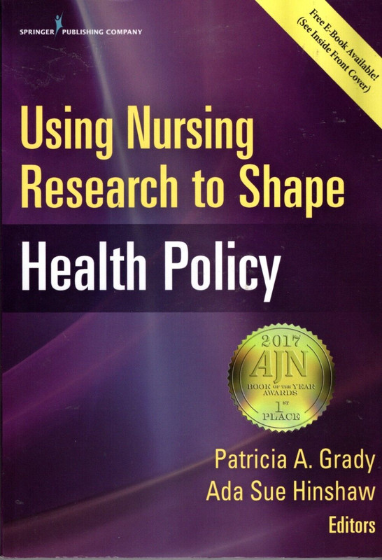 Using Nursing Research to Shape Health Softcover by Grady PhD RN – Like New