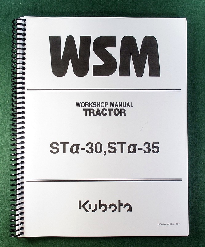 Kubota STa-35 Workshop Manual: 359 Pages Coil Bound & Protective Covers!