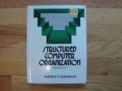 Structured Computer Organization by Tanenbaum