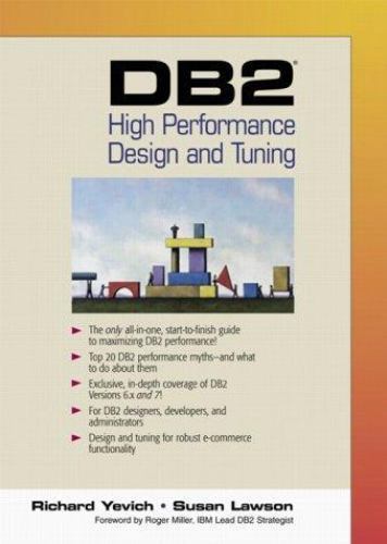 DB2 High Performance Design and Tuning by Richard Yevich; Susan Lawson