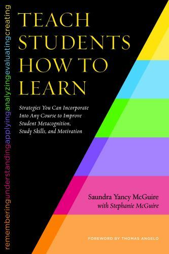 Teach Students How to Learn: Strate- 162036316X, paperback, Saundra Yancy McGuir